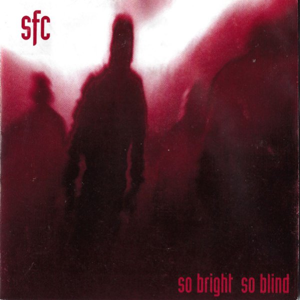 So Bright, So Blind cover art