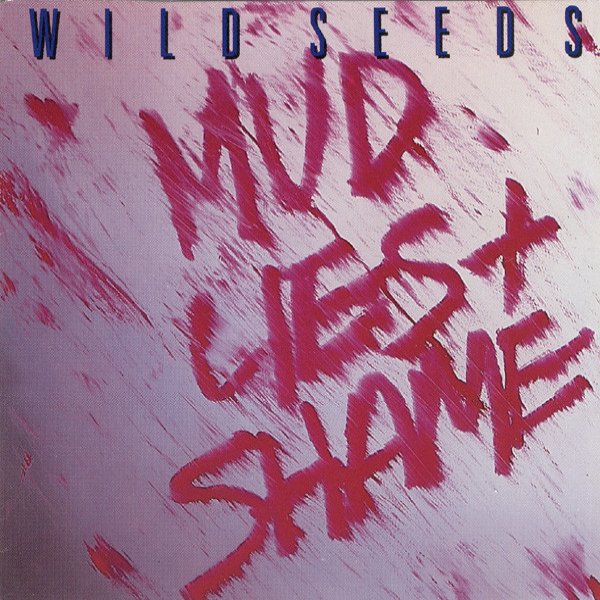 Mud, Lies & Shame cover art